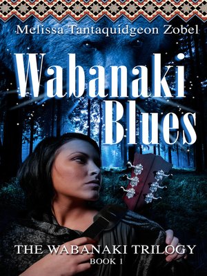 Wabanaki Blues - ebook